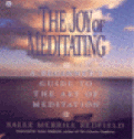 The Joy of Meditating